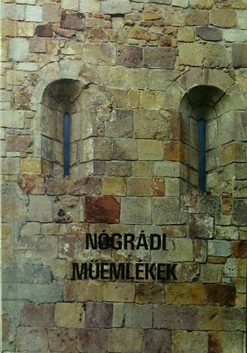 Frics Gyula (szerk.): Nógrádi műemlékek