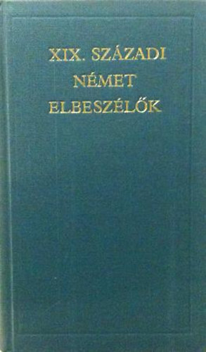 Györffy Miklós (válogatta): XIX.századi német elbeszélők