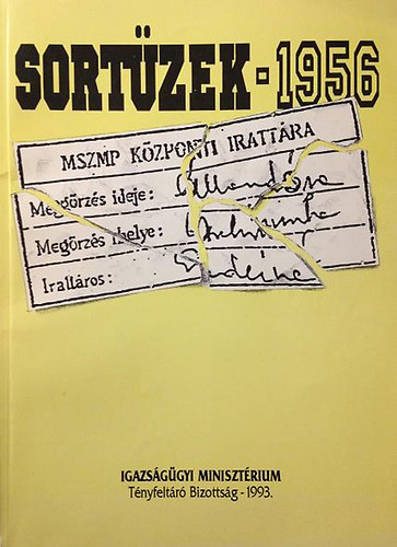 Kahler Frigyes (szerk.): Sortüzek - 1956