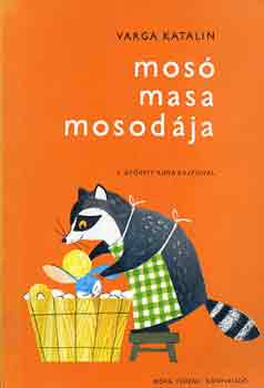 Varga Katalin: Mosó Masa mosodája