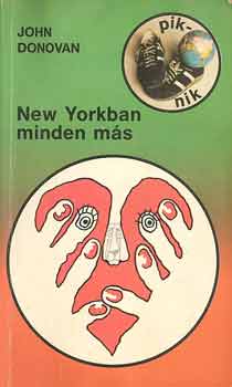 John Donovan: New Yorkban minden más