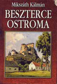 Mikszáth Kálmán: Beszterce ostroma