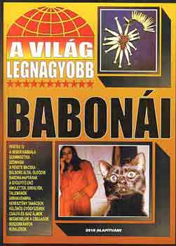 : A világ legnagyobb babonái