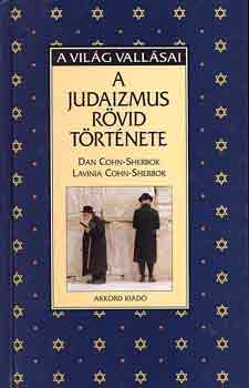 Cohn-Sherbok: A judaizmus rövid története