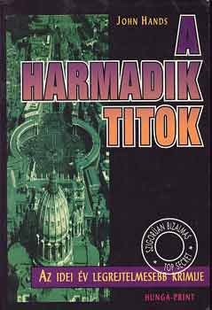 John Hands: A harmadik titok