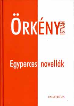 Örkény István: Egyperces novellák