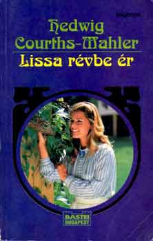 Hedwig Courths_mahler: Lissa révbe ér