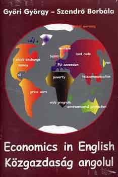 Győri György; Szendrő Borbála: Economics in English