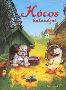 Feketű Csaba: Kócos kalandjai (Mesék nem csak Bálintkának)