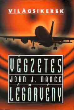 John J. Nance: Végzetes légörvény