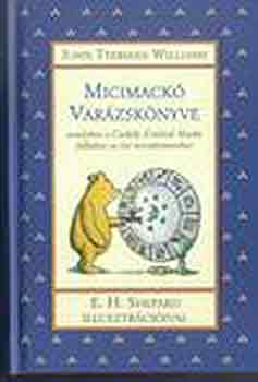 John Tyerman Williams: Micimackó varázskönyve