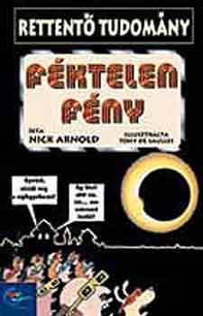 Arnold-Saulles: Féktelen fény