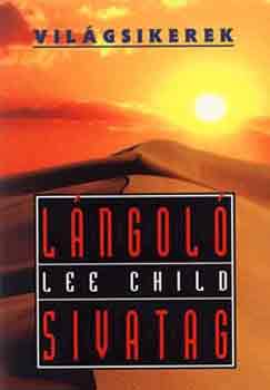 Lee Child: Lángoló sivatag