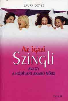 Laura Doyle: Az igazi szingli
