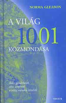 Norma Gleason: A világ 1001 közmondása
