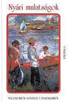 : Nyári mulatságok