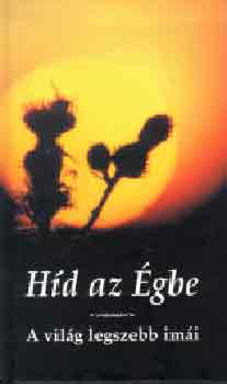 : Híd az égbe
