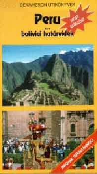Gyarmati János: Peru és a bolíviai határvidék (Dekameron)