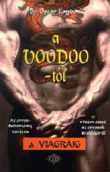 Oscar London: A Voodoo-tól a Viagráig