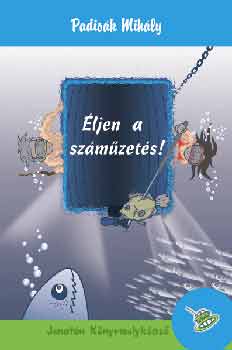 Padisák Mihály: Éljen a száműzetés!