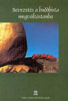 Ermesz Csaba: Bevezetés a buddhista megváltástanba