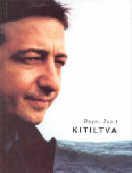 Bayer Zsolt: Kitiltva