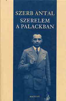 Szerb Antal: Szerelem a palackban
