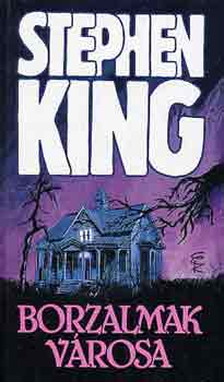Stephen King: Borzalmak városa