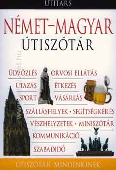 Dávid Krisztina: Német-magyar útiszótár (Útiszótár mindenkinek)