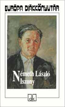 Németh László: Iszony - Európa diákkönyvtár