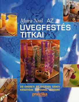 Moira Neal: Az üvegfestés titkai