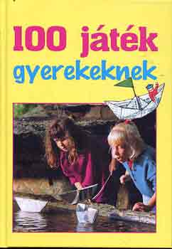 Susanne Stöcklin-Meier: 100 játék gyerekeknek