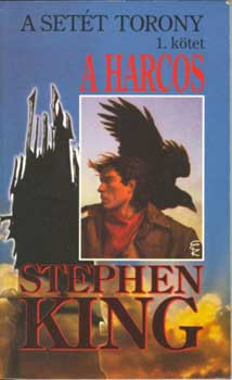 Stephen King: A Setét Torony 1.