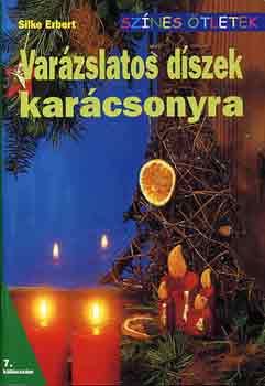 Silke Erbert: Varázslatos díszek karácsonyra