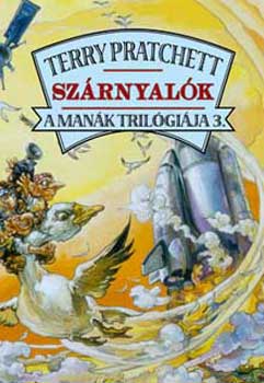 Terry Pratchett: Szárnyalók (A manák trilógiája 3.)