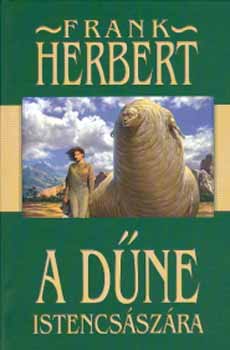 Frank Herbert: A Dűne istencsászára