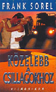 Frank Sorel: Közelebb a csillagokhoz