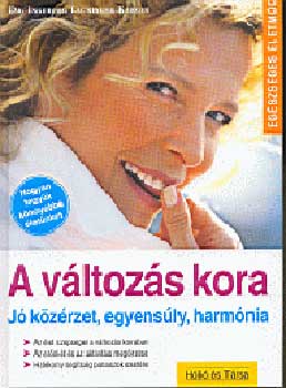 Ingeborg Karger: A változás kora - jó közérzet, egyensúly, harmónia