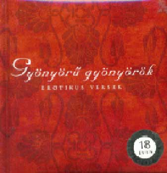 : Gyönyörű gyönyörök - Erotikus versek -