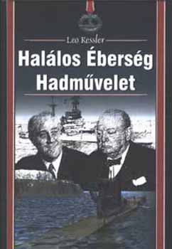 Leo Kessler: Halálos Éberség Hadművelet