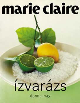 Marie Claire: Ízvarázs