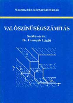 Dr Csernyák László szerk.: Matematika közgazdászoknak - Valószínűségszámítás 