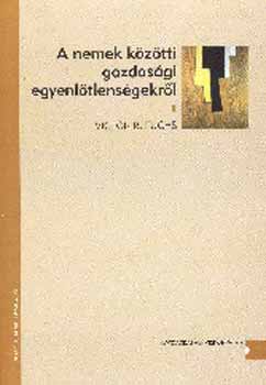 Victor R. Fuchs: A nemek közötti gazdasági egyenlőtlenségekről