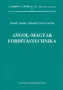 Simigné Fenyő S.; Klaudy Kinga: Angol-magyar fordítástechnika