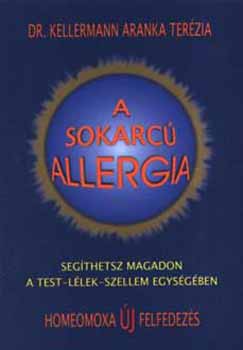 Kellermann Aranka Terézia: A sokarcú allergia
