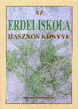 Kosztolányi Istvánné (szerk.): Az erdei iskola hasznos könyve