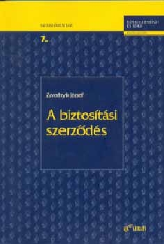 Zavodnyik József: A biztosítási szerződés