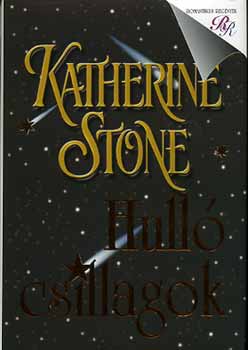 Katherine Stone: Hulló csillagok