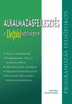 Dr. Szabó László: Alkalmazásfejlesztés a DELPHI segítségével