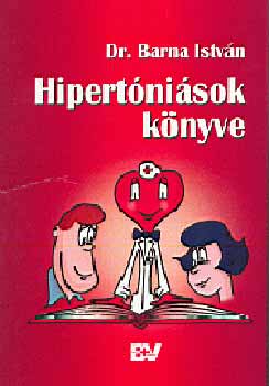 Dr. Barna István: Hipertóniások könyve